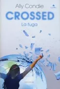 Copertina libro <b>Crossed</b>