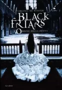 Copertina libro <b>Black Friars<br></b>(titolo originale o altro titolo: <i>L'ordine della penna</i>)