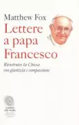 Copertina libro <b>Lettere a papa Francesco<br></b>(titolo originale o altro titolo: <i>Letters to Pope Francis</i>)
