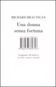 Copertina libro <b>Una donna senza fortuna<br></b>(titolo originale o altro titolo: <i>An unfortunate woman</i>)