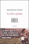 Copertina libro <b>La luce prima<br></b>(titolo originale o altro titolo: <i>Laluce prima</i>)