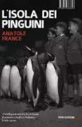 Copertina libro <b>L'isola dei pinguini<br></b>(titolo originale o altro titolo: <i>L'île des Pingouins</i>)