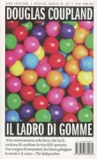 Copertina libro <b>Il ladro di gomme<br></b>(titolo originale o altro titolo: <i>The gum thief</i>)