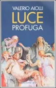 Copertina libro <b>Luce profuga</b>
