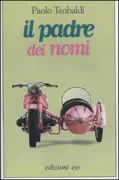 Copertina libro <b>Il padre dei nomi</b>