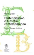 Copertina libro <b>Esistenzialismo e filosofia contemporanea</b>