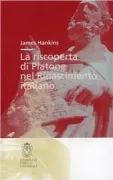 Copertina libro <b>La riscoperta di Platone nel Rinascimento italiano<br></b>(titolo originale o altro titolo: <i>Plato in the Italian Renaissance</i>)