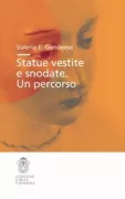 Copertina libro <b>Statue vestite e snodate</b>