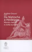 Copertina libro <b>Da Nietzsche a Heidegger</b>