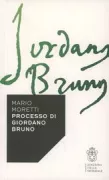 Copertina libro <b>Processo di Giordano Bruno</b>
