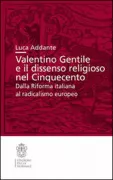 Copertina libro <b>Valentino Gentile e il dissenso religioso nel Cinquecento</b>