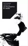 Copertina libro <b>La filosofia di Marx</b>