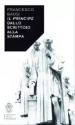 Copertina libro <b>Il Principe dallo scrittoio alla stampa</b>