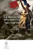 Copertina libro <b>La democrazia allo specchio</b>