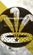 Copertina libro <b>L'immaginazione<br></b>(titolo originale o altro titolo: <i>De imaginatione</i>)