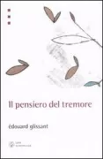 Copertina libro <b>Il pensiero del tremore<br></b>(titolo originale o altro titolo: <i>La cohée du Lamentin</i>)