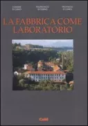 Copertina libro <b>La fabbrica come laboratorio</b>