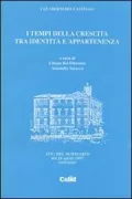Copertina libro <b>I tempi della crescita tra identità e appartenenza</b>