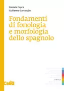 Copertina libro <b>Fondamenti di fonologia e di morfologia dello spagnolo</b>