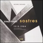 Copertina libro <b>Josep Maria Sostres, 1915-1984</b>