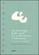 Copertina libro <b>La psicologia dello sport tra performance e benessere</b>