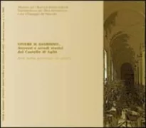Copertina libro <b>Vivere il giardino: attrezzi e arredi storici del Castello di Agliè</b>