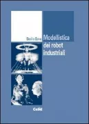 Copertina libro <b>Modellistica dei robot industriali</b>