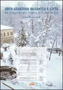 Copertina libro <b>Orto, giardino botanico e città</b>
