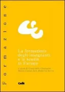 Copertina libro <b>La formazione degli insegnanti e la scuola in Europa</b>