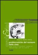 Copertina libro <b>Problematiche del restauro della città</b>