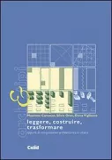 Copertina libro <b>Leggere, costruire, trasformare</b>