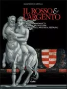 Copertina libro <b>Il rosso & l'argento</b>