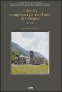 Copertina libro <b>L'antico complesso parrocchiale di Usseglio</b>