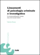 Copertina libro <b>Lineamenti di psicologia criminale e investigativa</b>