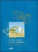 Copertina libro <b>La mia casa è il mio castello?</b>