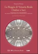 Copertina libro <b>La reggia di Venaria Reale</b>