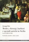 Copertina libro <b>Medici, chirurgi, barbieri e speziali antichi in Sicilia</b>