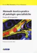 Copertina libro <b>Manuale teorico-pratico di patologie specialistiche</b>