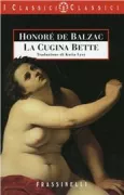 Copertina libro <b>La cugina Bette<br></b>(titolo originale o altro titolo: <i>La cousine Bette</i>)