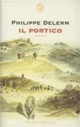 Copertina libro <b>Il portico<br></b>(titolo originale o altro titolo: <i>Le portique</i>)