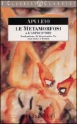 Copertina libro <b>Le metamorfosi, o L'asino d'oro<br></b>(titolo originale o altro titolo: <i>Metamorphoses</i>)