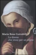 Copertina libro <b>La donna che visse per un sogno</b>