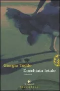 Copertina libro <b>L'occhiata letale<br></b>(titolo originale o altro titolo: <i>Locchiata letale</i>)