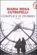 Copertina libro <b>Complice il dubbio</b>