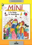 Copertina libro <b>Mini e la festa in maschera<br></b>(titolo originale o altro titolo: <i>Mini wird zum Meier</i>)