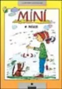 Copertina libro <b>Mini e Mizzi<br></b>(titolo originale o altro titolo: <i>Mini und Mauz</i>)