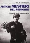 Copertina libro <b>Antichi mestieri del Piemonte</b>