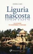 Copertina libro <b>Liguria nascosta</b>