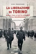 Copertina libro <b>La liberazione di Torino</b>