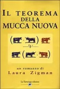 Copertina libro <b>Il teorema della Mucca Nuova</b>